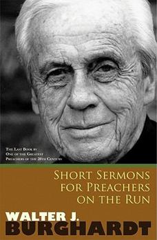 Paperback Short Sermons for Preachers on the Run Book