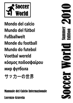 Paperback Soccer World - Summer Edition 2010 [Italian] Book