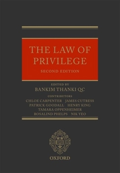 Hardcover The Law of Privilege Book