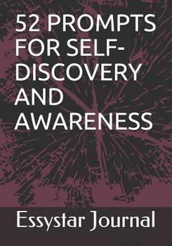 Paperback 52 Prompts for Self-Discovery and Awareness Book