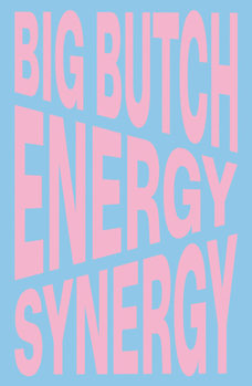 Hardcover Nina Chanel Abney: Big Butch Energy/Synergy Book