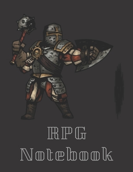 RPG Notebook: Classes Man At Arms Darkest Dungeon Edition | Mixed paper: Hexagon, Dot Graph, Dot Paper, Pitman: For role playi ng gamers: Notes, ... - A4 Size, 150 Pages) (RPG Darkest Dungeon)