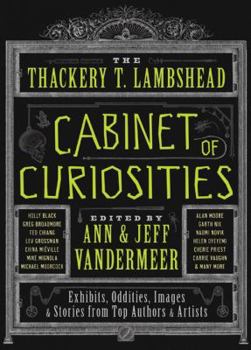 Hardcover The Thackery T. Lambshead Cabinet of Curiosities Book