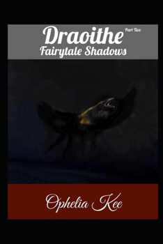 Paperback Draoithe: Fairytale Shadows: Part 2 Book