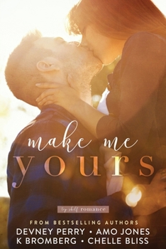Paperback Make Me Yours Book