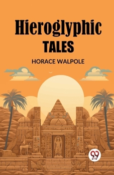 Paperback Hieroglyphic Tales Book