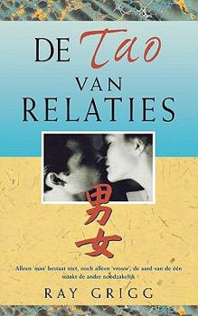 Paperback de Tao Van Relaties [Dutch] Book
