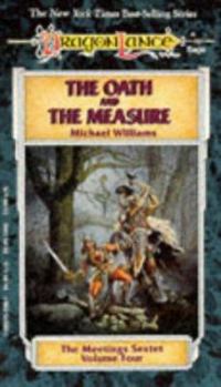 Mass Market Paperback The Oath and the Measure: The Meetings Sextet, Volume Four Book
