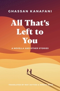 Paperback All That's Left to You: A Novella and Other Stories Book