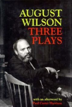 Hardcover August Wilson: Three Plays Book
