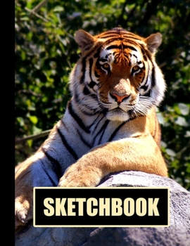 Sketchbook: Tiger Cover Design | White Paper | 120 Blank Unlined Pages | 8.5" X 11" | Matte Finished Soft Cover