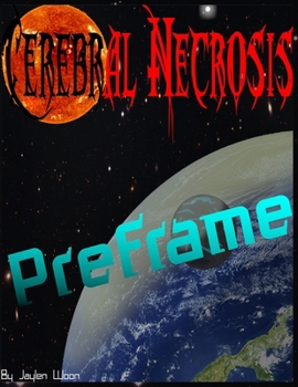 Paperback Cerebral Necrosis: Preframe Book