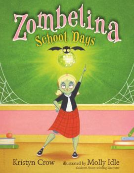 Hardcover Zombelina School Days Book