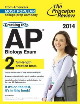 Paperback Cracking the AP Biology Exam, 2014 Edition (College Test Preparation) Book