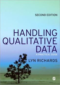 Paperback Handling Qualitative Data: A Practical Guide Book