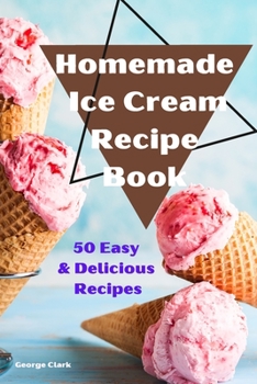 Paperback Homemade Ice Cream Recipe Book