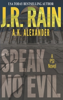 Speak No Evil (The PSI Series) - Book #3 of the PSI Trilogy