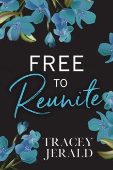 Free to Reunite - Book #10 of the Amaryllis