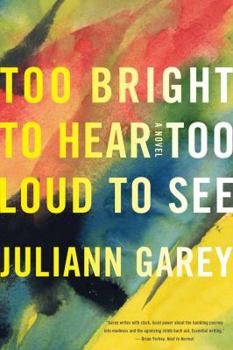 Hardcover Too Bright to Hear Too Loud to See Book