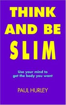 Paperback Think and Be Slim Book