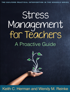 Paperback Stress Management for Teachers: A Proactive Guide Book
