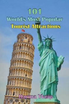 Paperback 101 World's Most Popular Tourist Attractions Book