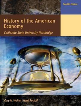 Paperback History of the American Economy (Csun Custom) 12th Edition Book