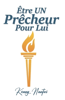 Paperback Être un Prêcheur pour lui [French] Book