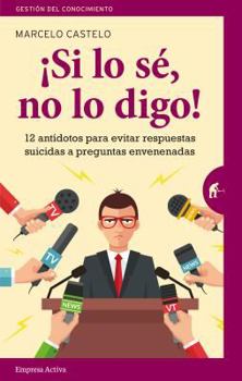 Paperback Si Lo Se, No Lo Digo! [Spanish] Book
