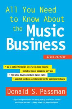 Hardcover All You Need to Know about the Music Business: Ninth Edition Book