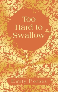 Hardcover Too Hard to Swallow Book