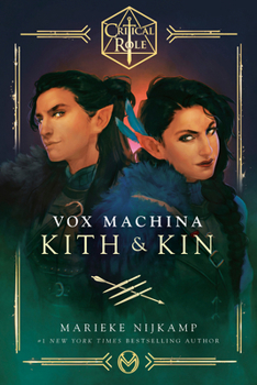 Paperback Critical Role: Vox Machina--Kith & Kin Book