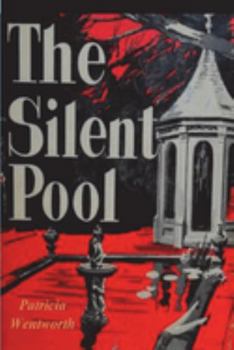 The Silent Pool - Book #25 of the Miss Silver