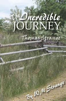 Paperback The Incredible journey of Thomas Strange Book