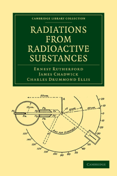 Paperback Radiations from Radioactive Substances Book