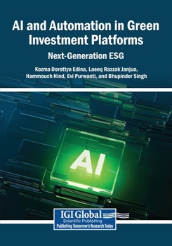 Paperback AI and Automation in Green Investment Platforms: Next-Generation ESG Book