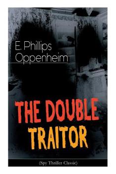 Paperback THE DOUBLE TRAITOR (Spy Thriller Classic) Book
