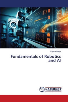 Paperback Fundamentals of Robotics and AI Book