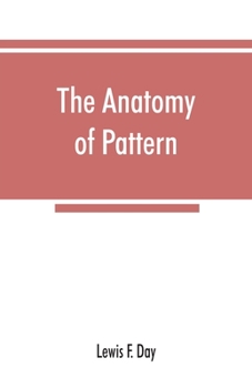 Paperback The anatomy of pattern Book