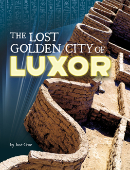 Paperback The Lost Golden City of Luxor Book