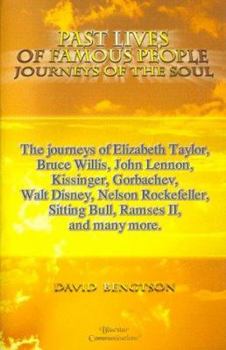 Paperback Past Lives of Famous People: Journeys of the Soul Book