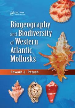 Paperback Biogeography and Biodiversity of Western Atlantic Mollusks Book