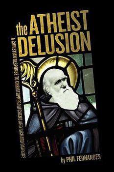 Paperback The Atheist Delusion Book