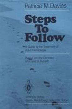 Paperback Steps to Follow: A Guide to the Treatment of Adult Hemiplegia Book