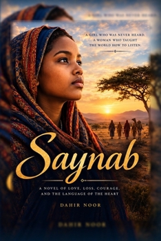 Paperback Saynab: The Girl Who Heard the World Differently Book
