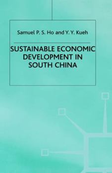 Hardcover Sustainable Economic Development in South China Book