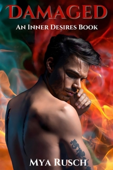 Paperback Damaged: An Inner Desires Book