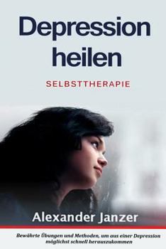 Paperback Depression heilen: Selbsttherapie [German] Book