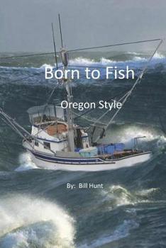 Paperback Born to Fish Oregon Style Book