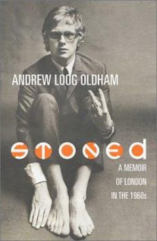 Hardcover Stoned: A Memoir of London in the 1960's Book